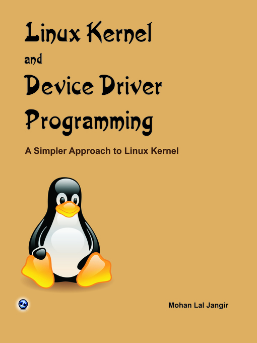 Upplýsingar um Linux Kernel and Device Driver Programming eftir Mohan Lal Jangir - Biðlisti